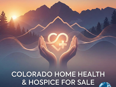 Denver Colorado home health and hospice agency for sale with established licenses, joint commission accreditation, and Medicare and Medicaid contracts